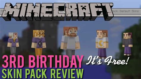 Minecraft 3rd Birthday Skin Pack Review Youtube