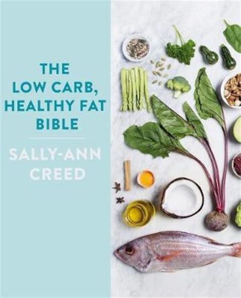 Sally Ann Creed Low Carb Healthy Fat Bible Hardcover Elefantro