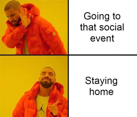 Always Staying Home Rsocialanxiety