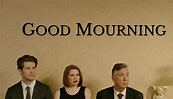 Good Mourning (2020)