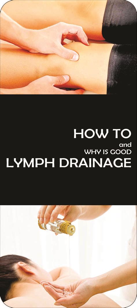Lymph Drainage How To Do And What Helps The Lymphatic System