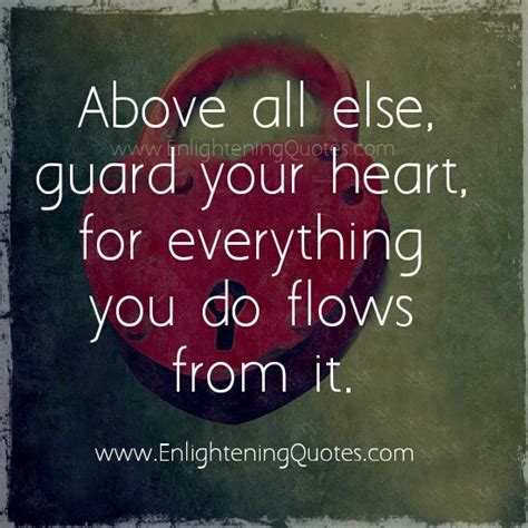 Quotes About Being With Your Heart Guarded Quotesgram