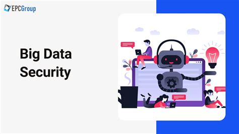 What Is Big Data Security Data Security Challenges For Organizations