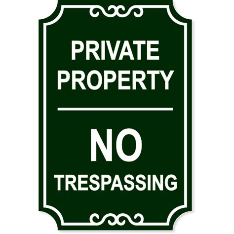 Private Property No Trespassing Engraved Sign 18 X 12
