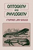 Ontogeny and Phylogeny by Stephen Jay Gould | 9780674639416 | Paperback ...