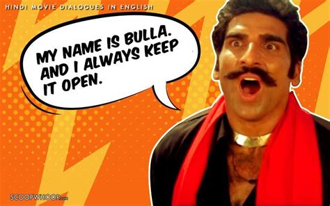 These 15 Iconic Bollywood Dialogues Sound Super Funny When Translated To English Scoopwhoop