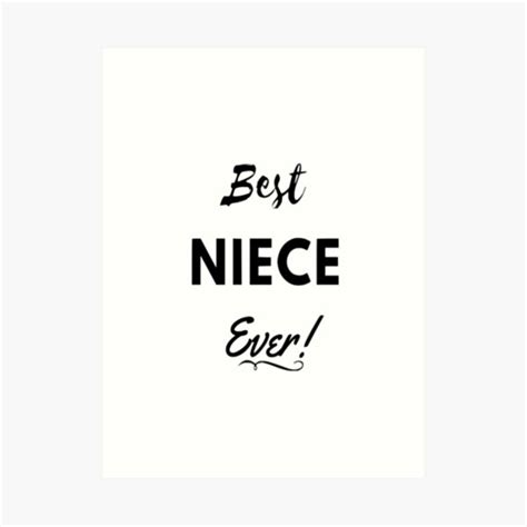 Best Niece Ever Art Print For Sale By Yotaeji Redbubble