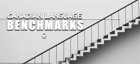 Canadian Language Benchmarks Centre For Newcomers