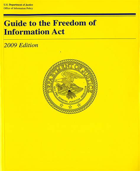 Guide To The Freedom Of Information Act 2009 Us Government Bookstore