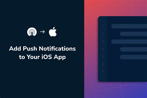 How To Add Push Notifications To An Ios App