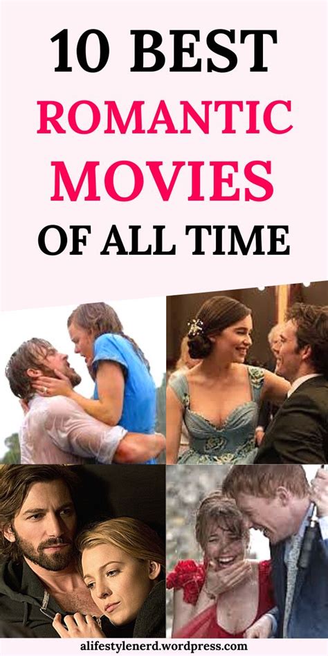 Romantic Movies List Love Top Romantic Movies Young People Life