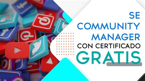 Curso De Community Manager Gratis 2021 Con Certificado Youtube