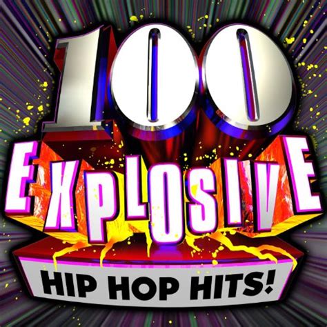 100 Explosive Hip Hop Hits Future Hip Hop Hitmakers Mp3