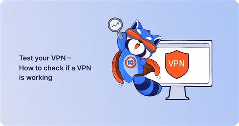 Test Your Vpn How To Check If A Vpn Is Working 1clickvpn