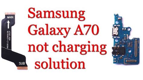 Samsung A70 Charging Solution Youtube