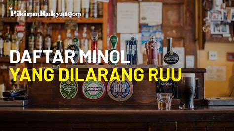 Jenis Jenis Minol Minuman Beralkohol Yang Dilarang Pemerintah Indonesia