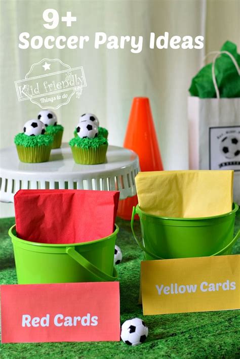 9 Fun Soccer Party Soccer Snack Ideas With Lots Of Free Printables