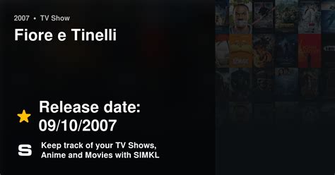 Fiore E Tinelli Tv Series 2007