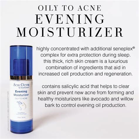 Oily To Acne Evening Moisturizer By Senegence I Would Love To Tell You