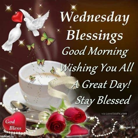 Wednesday Blessings Good Morning Stay Blessed Pictures Photos And