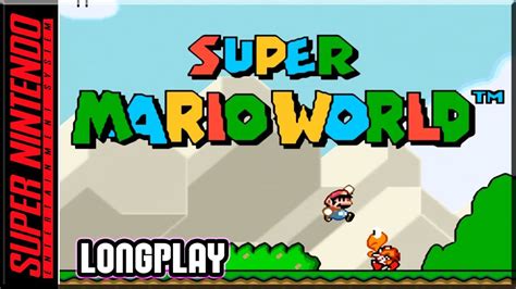 Super Mario World Full Game 100 Walkthrough Longplay Snes Youtube