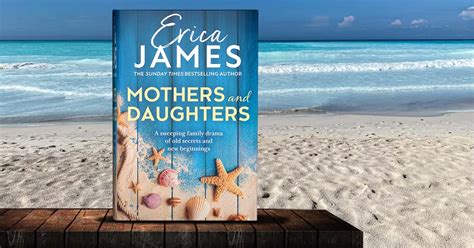 Read A Sneak Peek From Mother And Daughters By Erica James