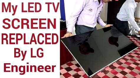 What are lcd, led, and plasma screens? My LED Tv Broken Screen replaced by LG Engineer - YouTube