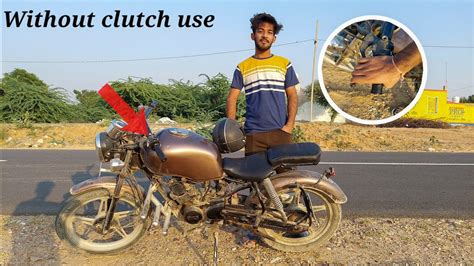 A Good Gear Shifting Without Using A Clutch Dev Vajpayee Youtube