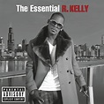 Amazon | Essential R. Kelly | Kelly, R. | R&B | 音楽