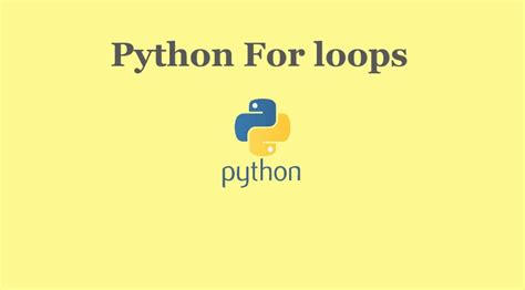 Python For Loops Explained