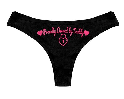 Proudly Owned By Daddy Panties Ddlg Clothing Sexy Slutty Cute Etsy