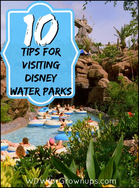 10 tips for visiting disney water parks walt disney world disney world water parks disney