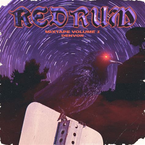 Redrum Mixtape Vol 1 Album By Denvor Spotify