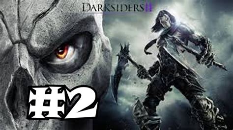 Darksiders 2 Walkthrough Part 2 Lets Play Ps3 Xbox Pc Gameplay
