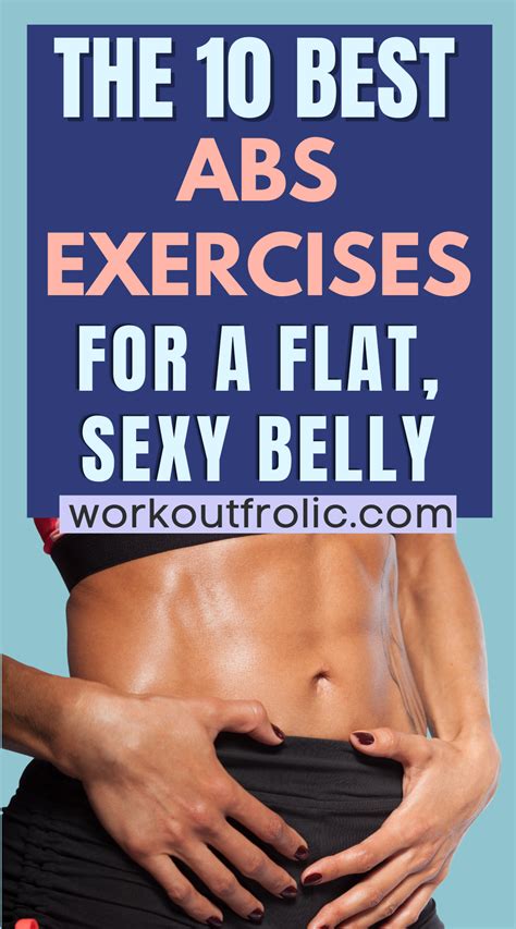 forget sit ups strengthen your core and tighten your belly with these 10 abs exercises