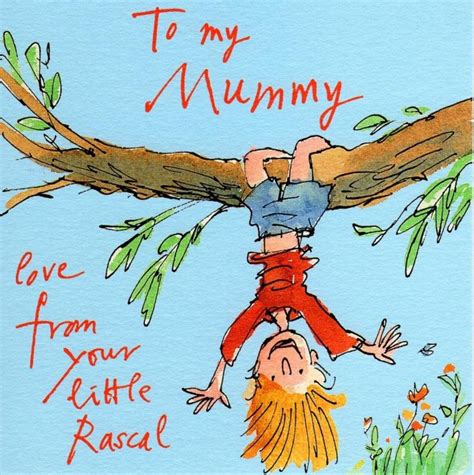 Quentin Blake Mummy From Son Mothers Day Greeting Card Cards Love Kates