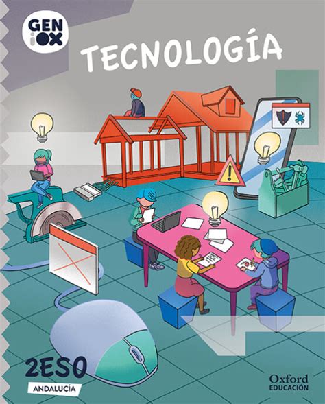Aprende Tecnología 2º Eso Con El Mejor Libro De Kiga