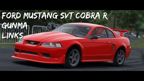 Assetto Corsa Ford Mustang Svt Cobra R Gunma Gunsai Touge Links