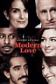 Modern Love (TV-Serie, 2019) | Film, Trailer, Kritik
