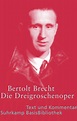 Die Dreigroschenoper: Der Erstdruck 1928 von Bertolt Brecht - Suhrkamp ...