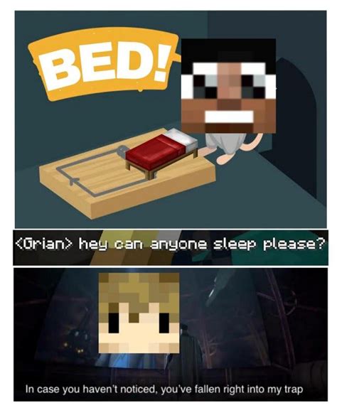 Grian Trapped Bdubs Meme Grian Told Bdubs To Sleep While Hes In The