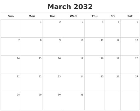 March 2032 Calendar Maker