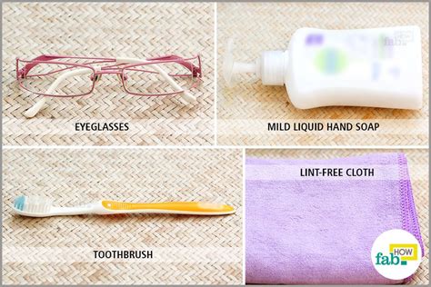 how to clean eyeglasses the correct and safe way fab how