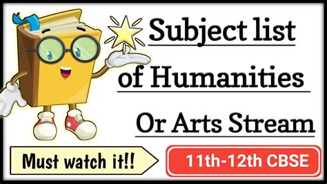 Subject List Of Humanities Arts Stream Class 11 12 Th Cbse
