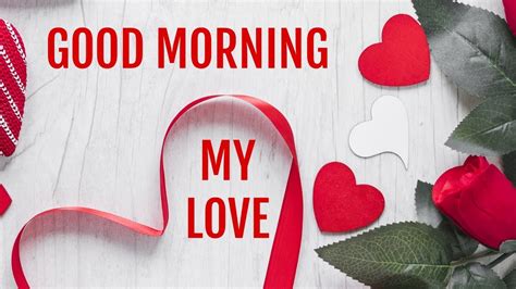 From a simple good morning handsome to a heartfelt poem, there are so many ways to tell the guy you love how much you care about him. Good Morning Wishes For Lovers + Beautiful Love Messages ...