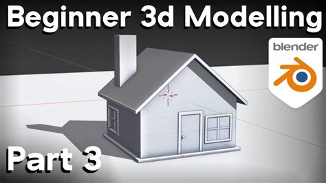 Part 3 Blender Beginner Tutorial Modelling The House Youtube