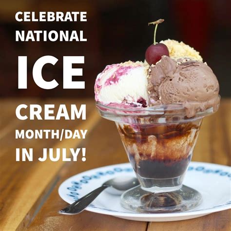 Celebrate National Ice Cream Month Day In July Dad Of Divas