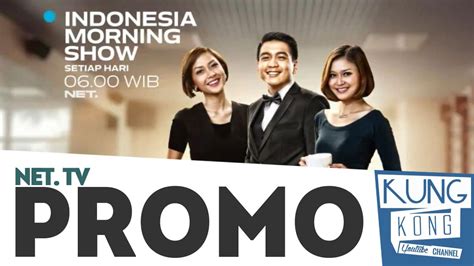 Indonesia Morning Show Ims Promo Net Tv Youtube