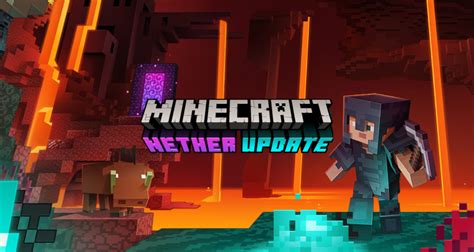 Minecraft 116 The Nether Update A Full Review
