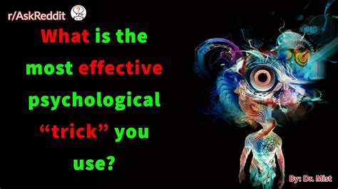 What Is The Most Effective Psychological Trick You Use Youtube